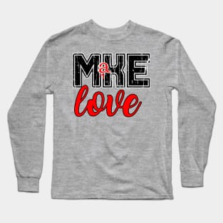 Milwaukee Love Long Sleeve T-Shirt